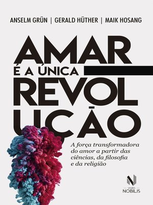 cover image of Amar é a única revolução